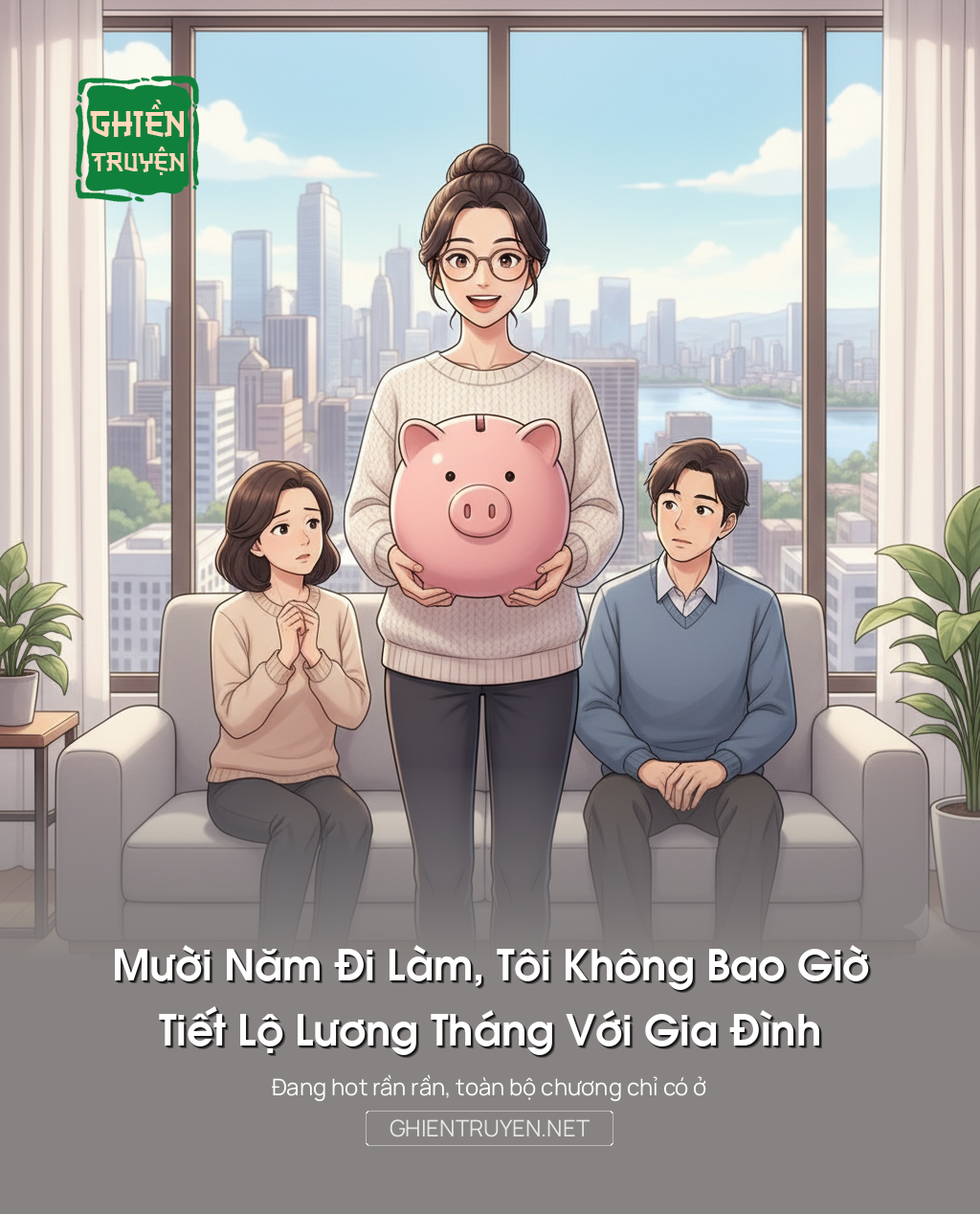 Mười Năm Đi Làm, Tôi Không Bao Giờ Tiết Lộ Lương Tháng Với Gia Đình