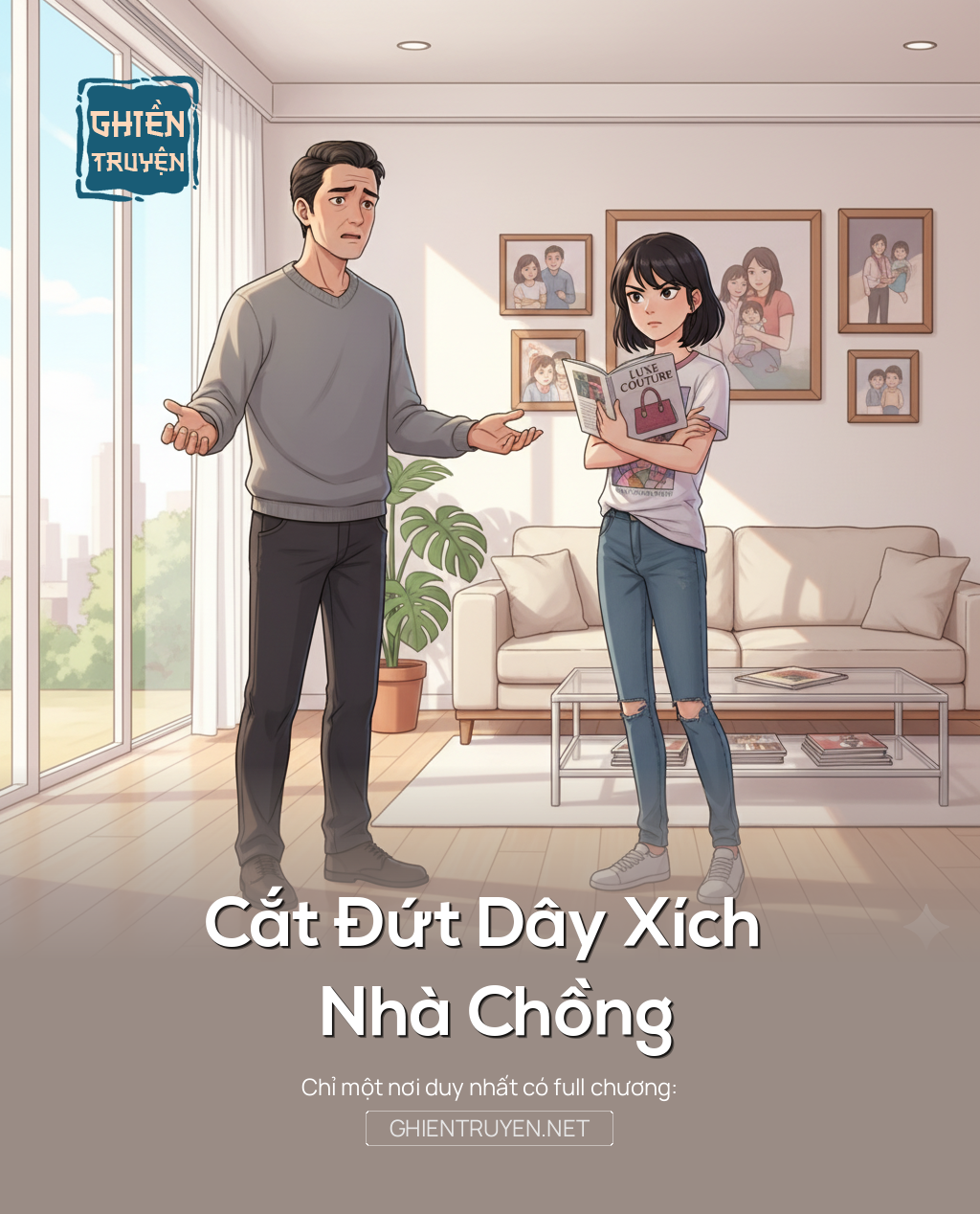 Cắt Đứt Dây Xích Nhà Chồng