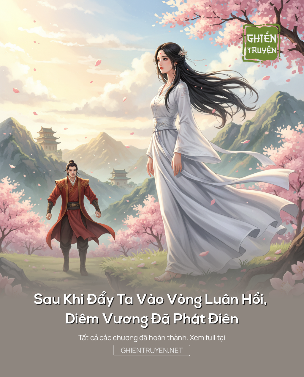 Sau Khi Đẩy Ta Vào Vòng Luân Hồi, Diêm Vương Đã Phát Điên