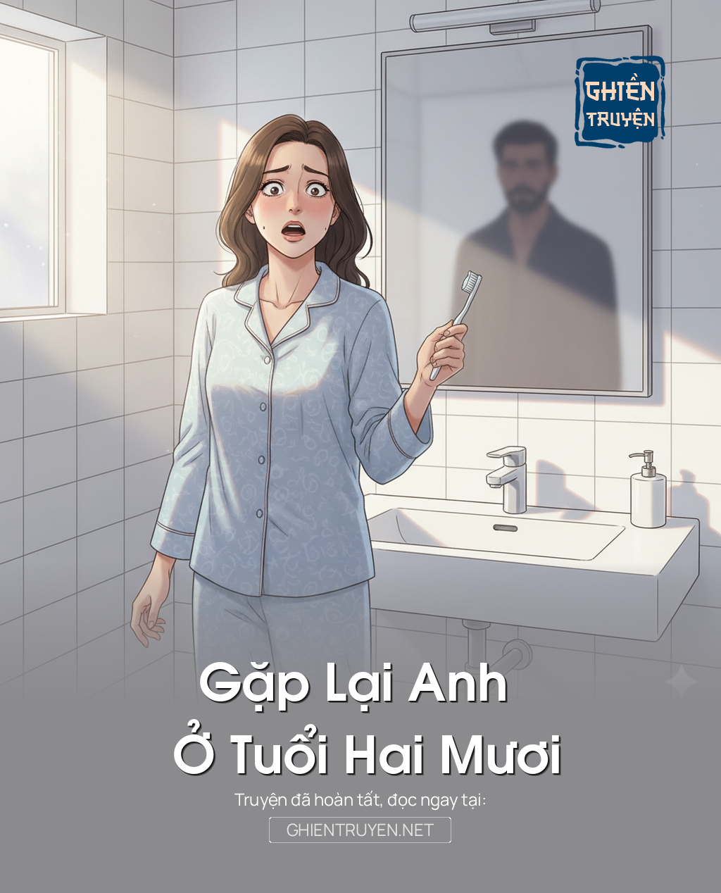 Gặp Lại Anh Ở Tuổi Hai Mươi