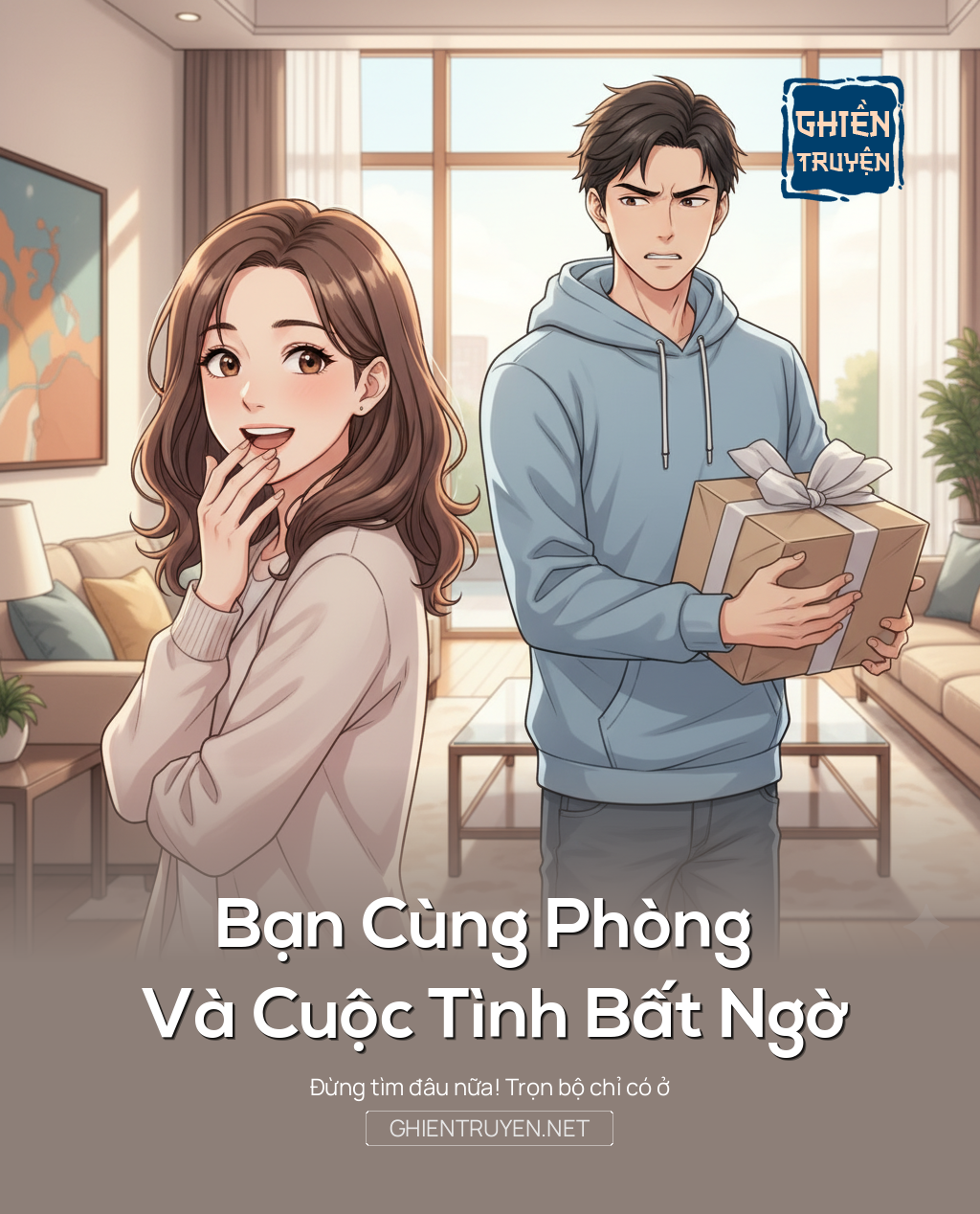 Bạn Cùng Phòng Và Cuộc Tình Bất Ngờ
