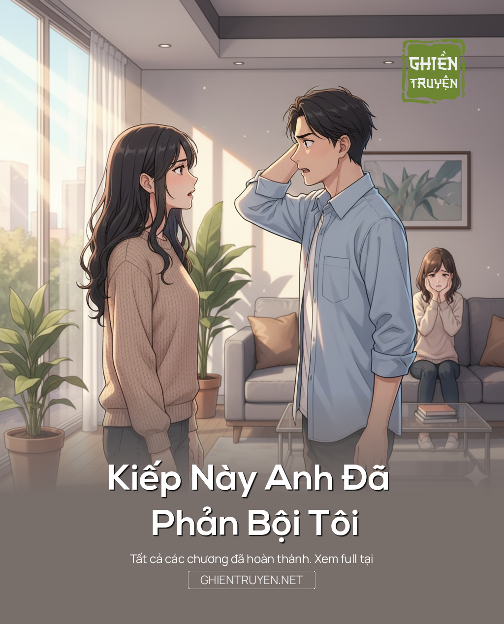 Kiếp Này Anh Đã Phản Bội Tôi