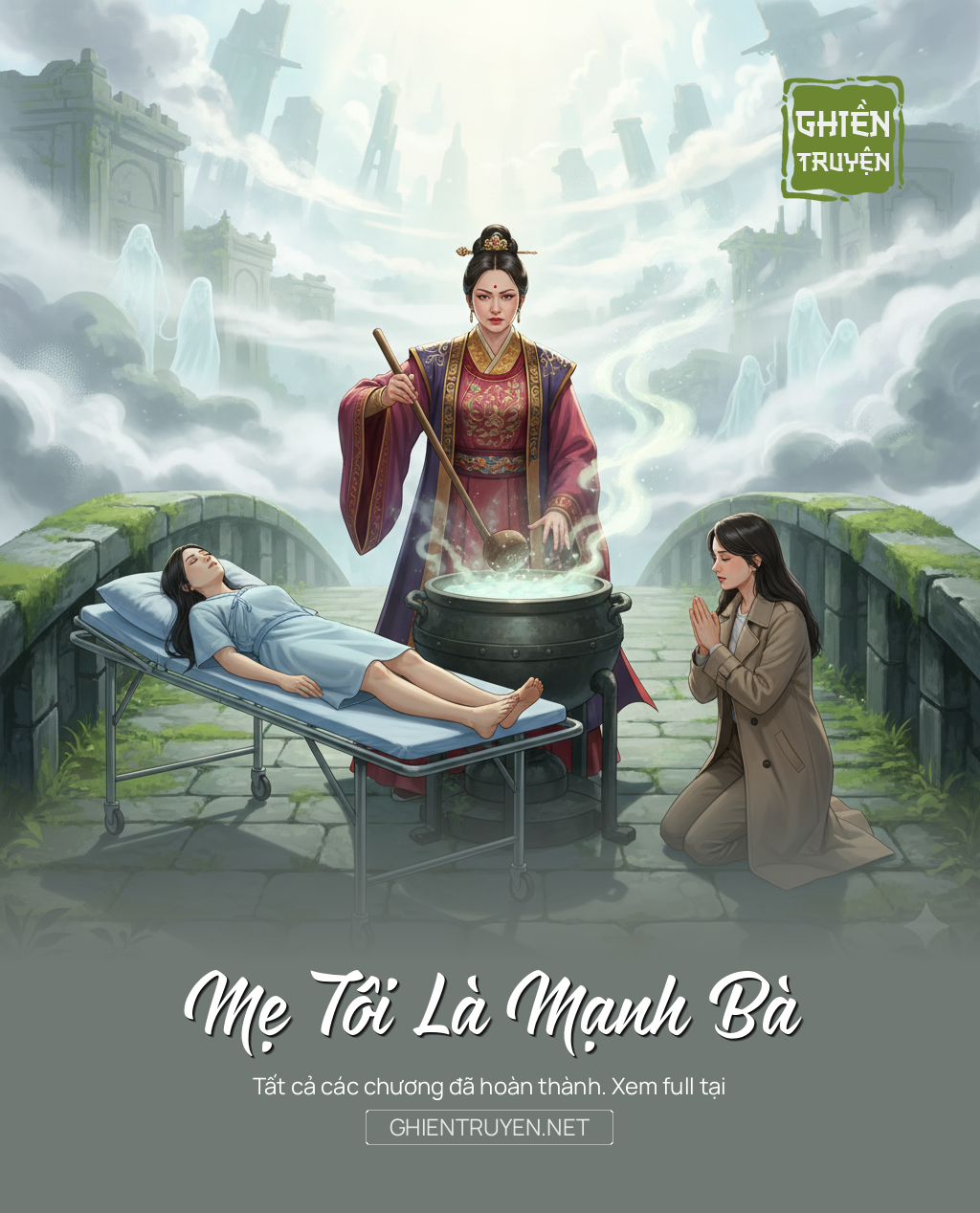 Mẹ Tôi Là Mạnh Bà