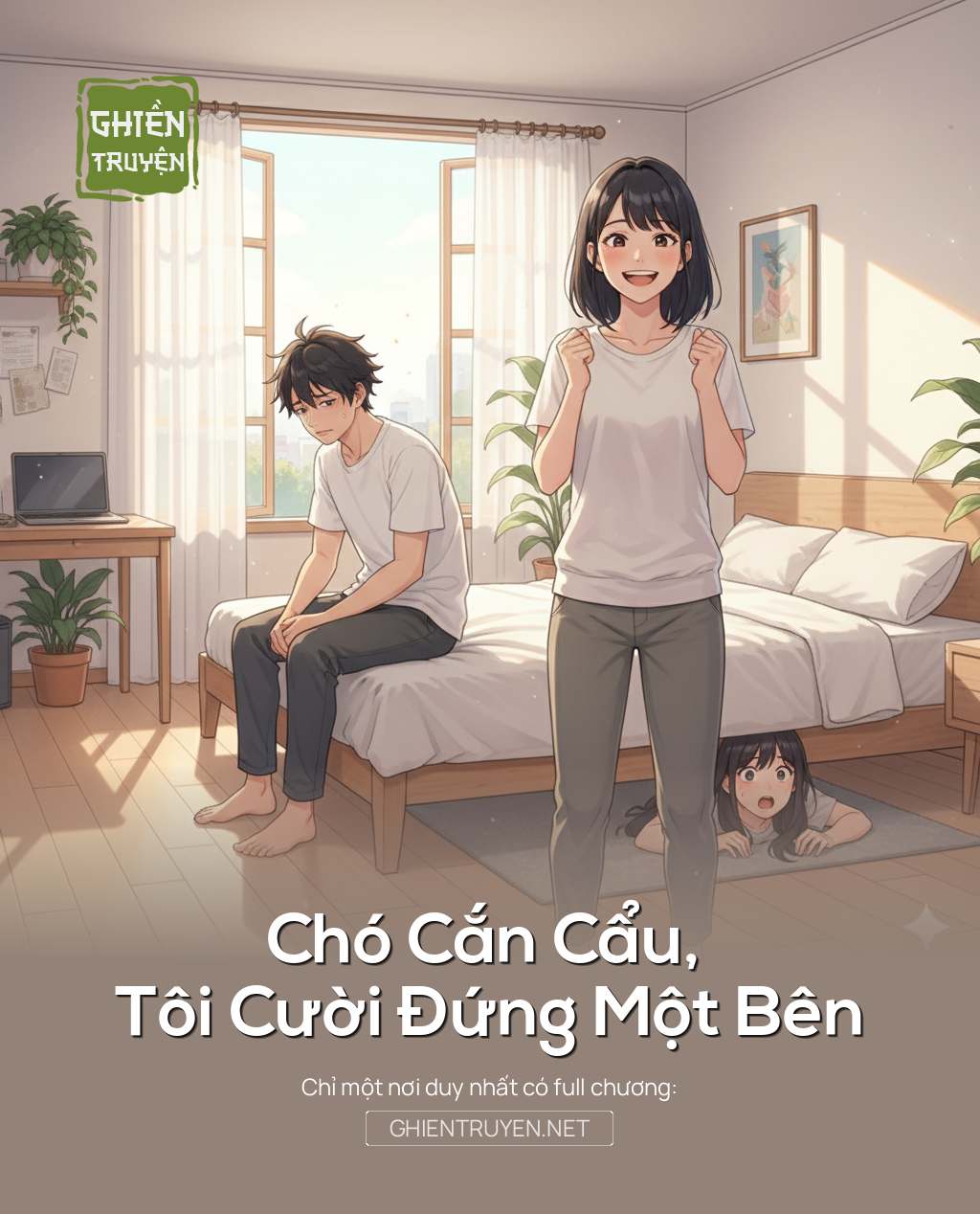 Chó Cắn Cẩu, Tôi Cười Đứng Một Bên