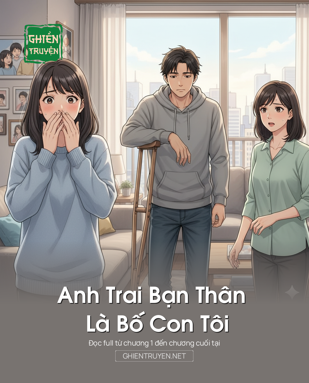Anh Trai Bạn Thân Là Bố Con Tôi