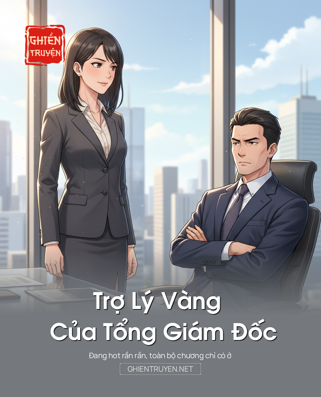 Trợ Lý Vàng Của Tổng Giám Đốc