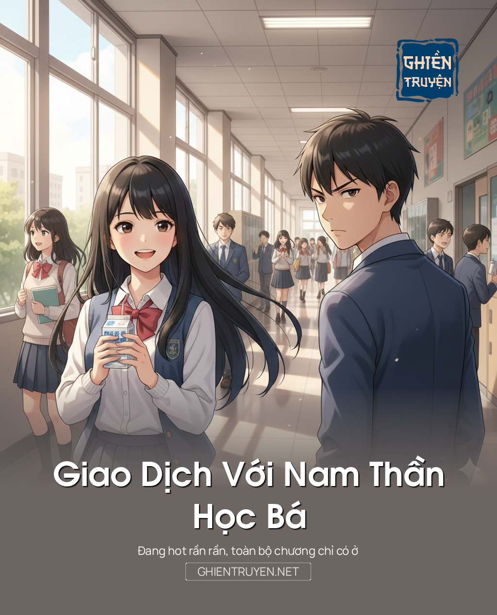 Giao Dịch Với Nam Thần Học Bá