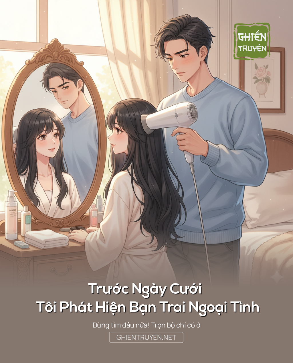 Trước Ngày Cưới Tôi Phát Hiện Bạn Trai Ngoại Tình