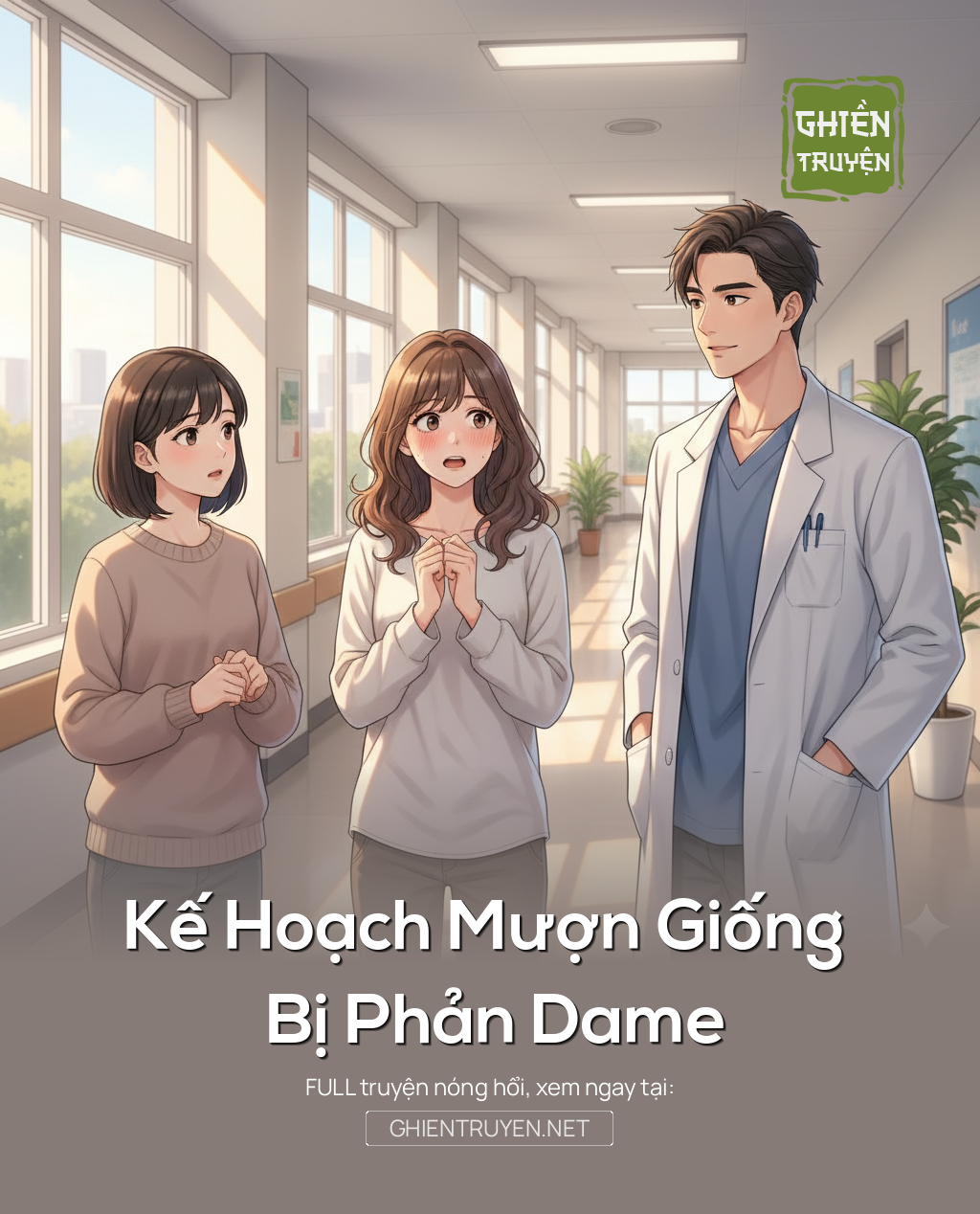 Kế Hoạch Mượn Giống Bị Phản Dame