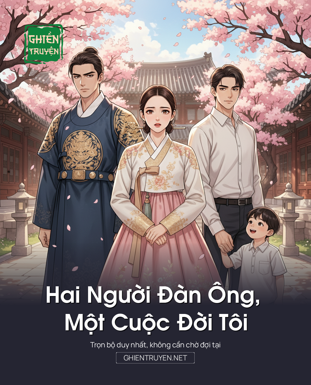 Hai Người Đàn Ông, Một Cuộc Đời Tôi