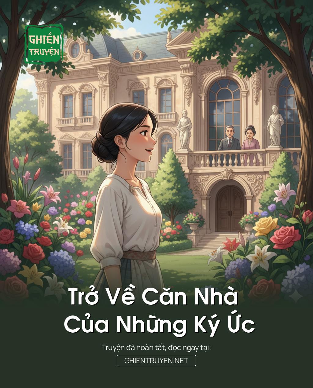 Trở Về Căn Nhà Của Những Ký Ức