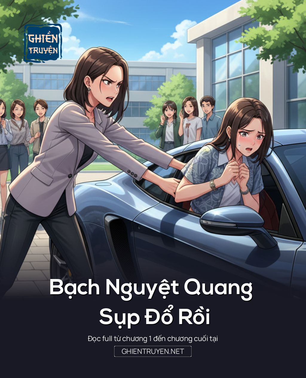 Bạch Nguyệt Quang Sụp Đổ Rồi