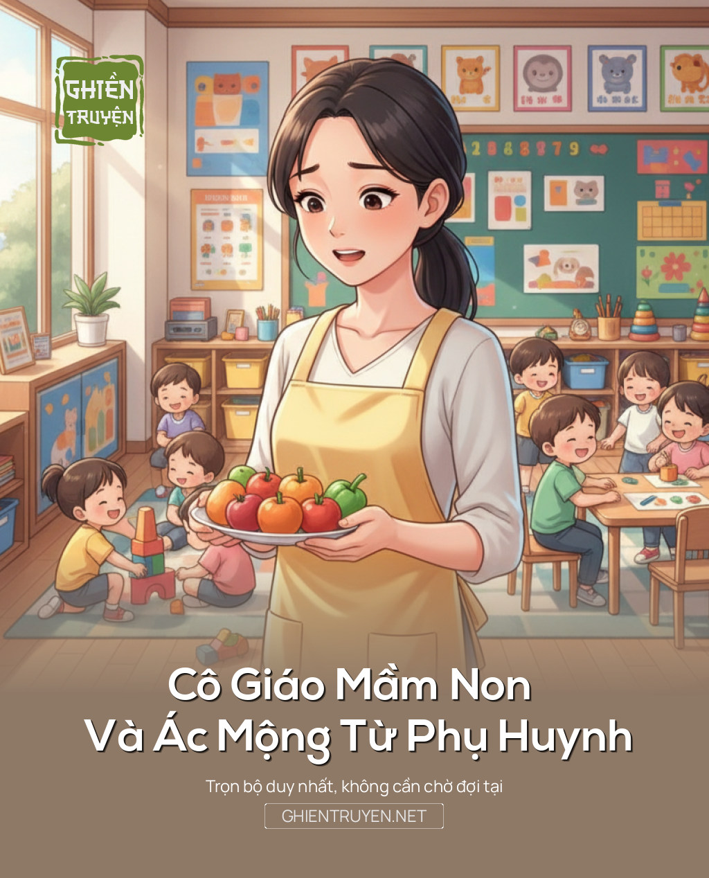 Cô Giáo Mầm Non Và Ác Mộng Từ Phụ Huynh