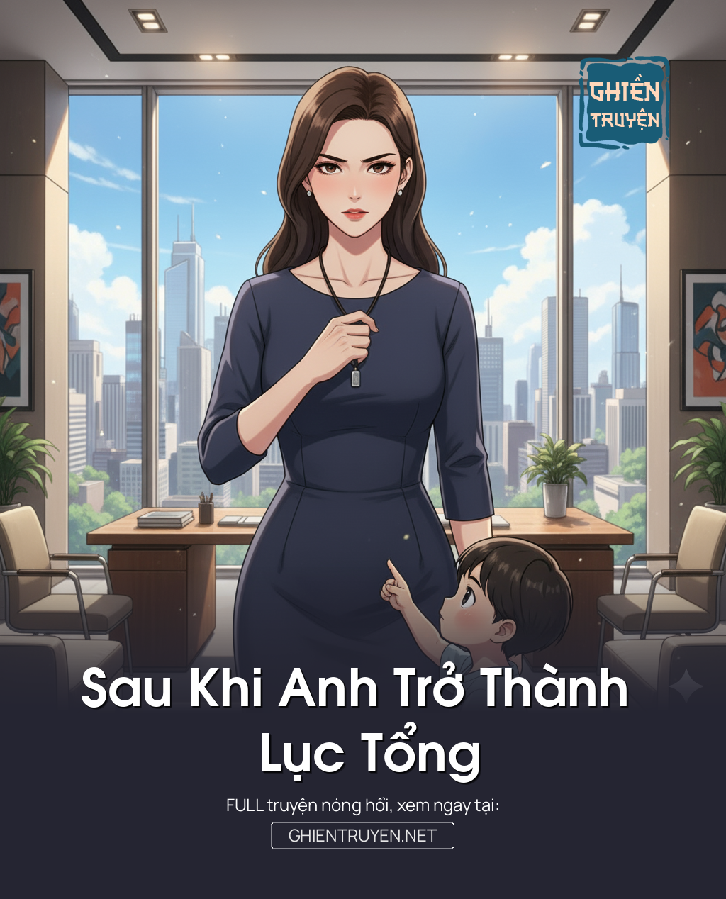 .Sau Khi Anh Trở Thành Lục Tổng