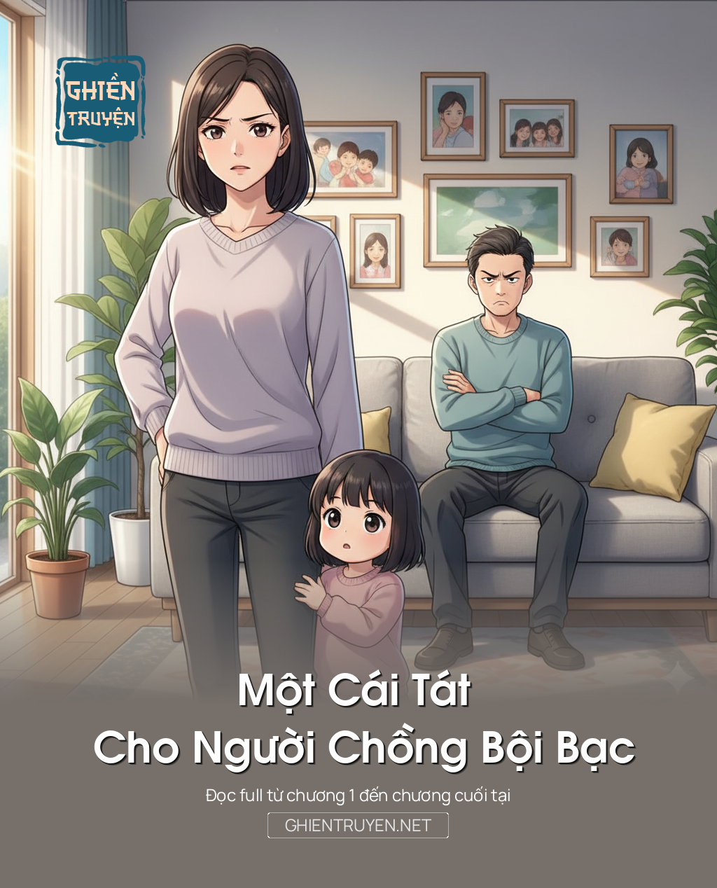 Một Cái Tát Cho Người Chồng Bội Bạc
