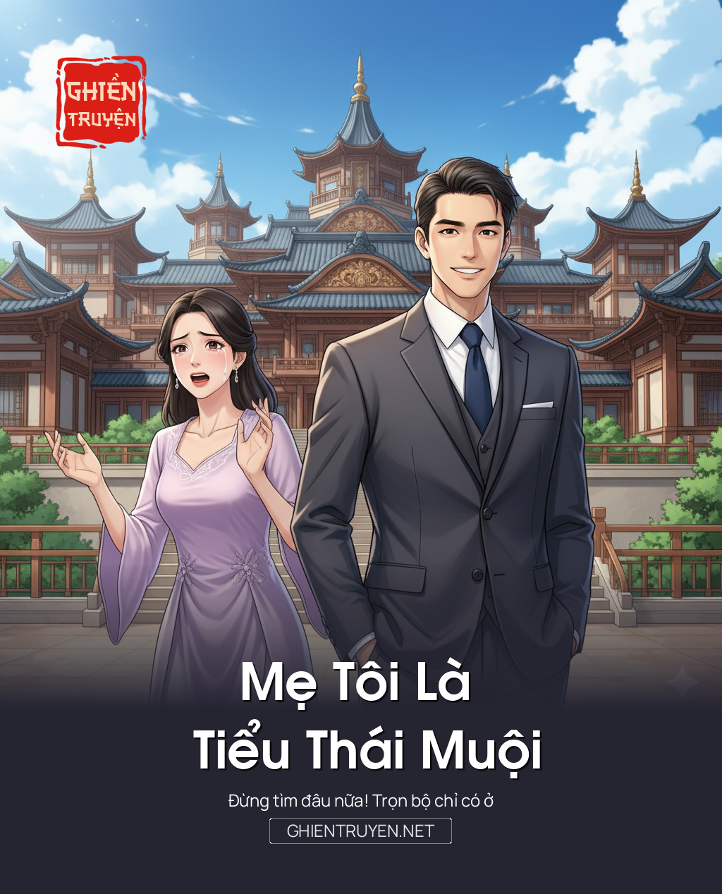 Mẹ Tôi Là Tiểu Thái Muội