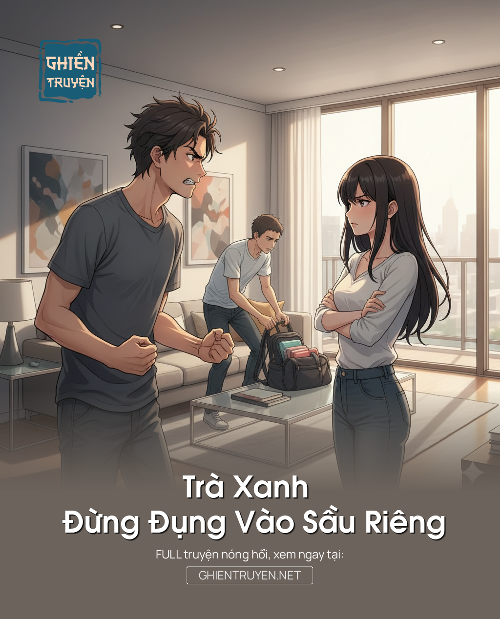 Trà Xanh Đừng Đụng Vào Sầu Riêng
