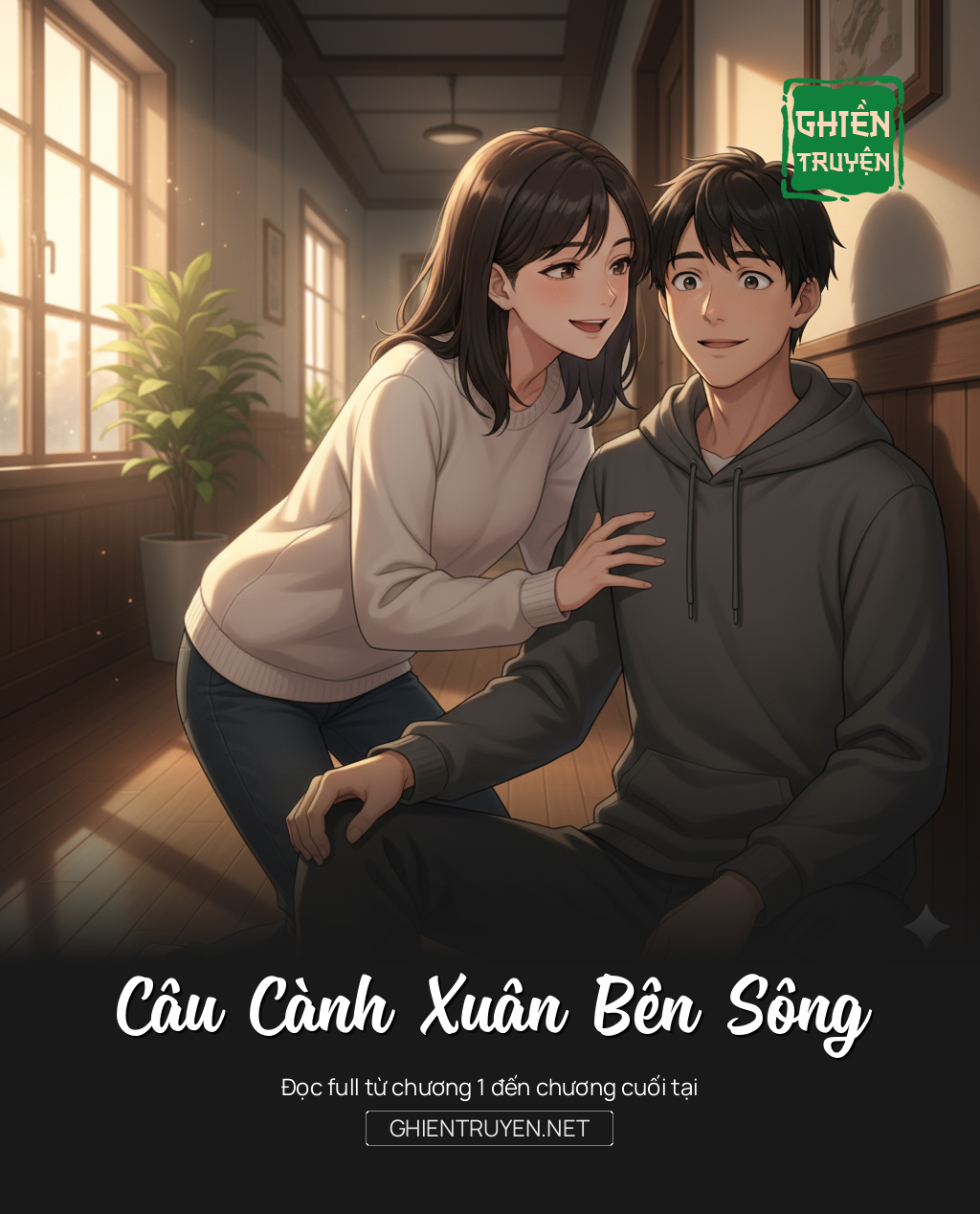 Câu Cành Xuân Bên Sông