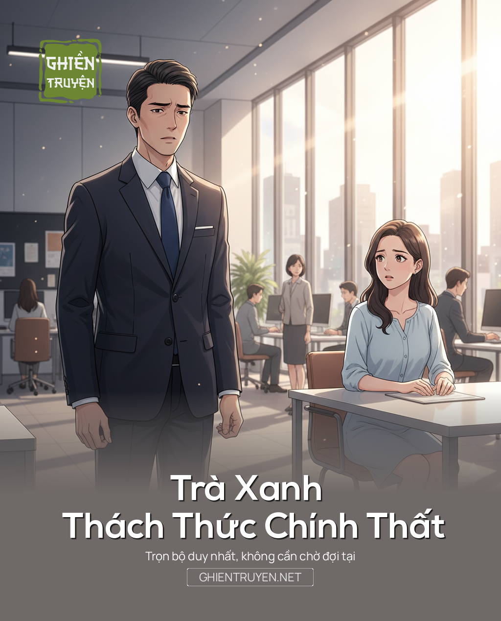 Trà Xanh Thách Thức Chính Thất