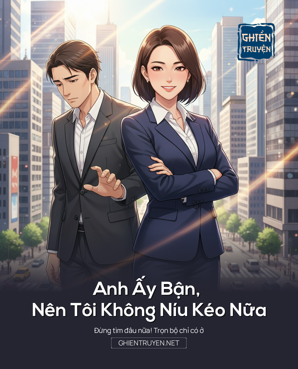 Anh Ấy Bận, Nên Tôi Không Níu Kéo Nữa