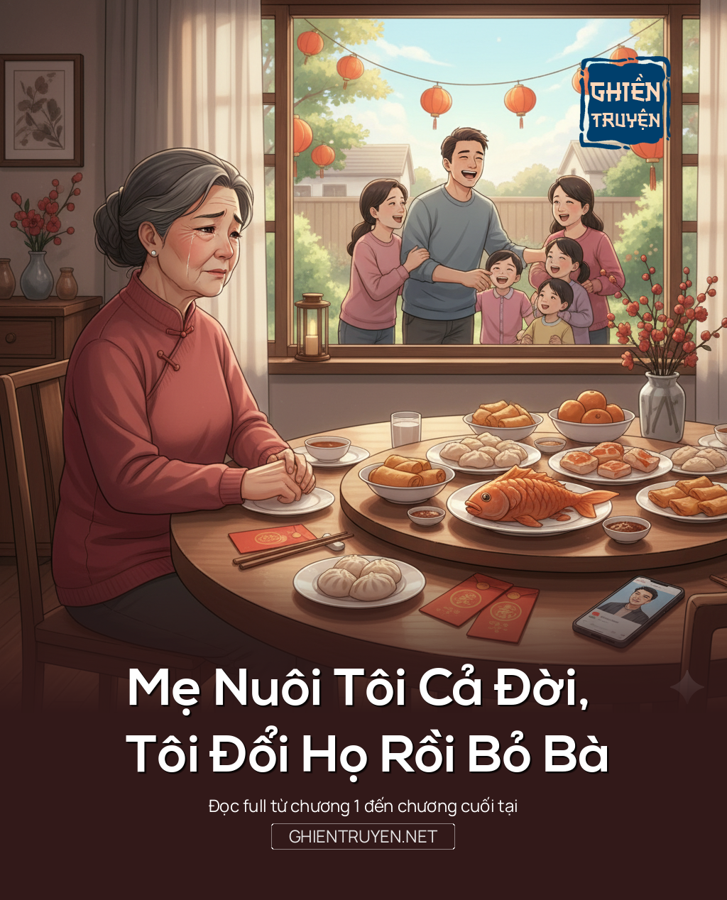Mẹ Nuôi Tôi Cả Đời, Tôi Đổi Họ Rồi Bỏ Bà