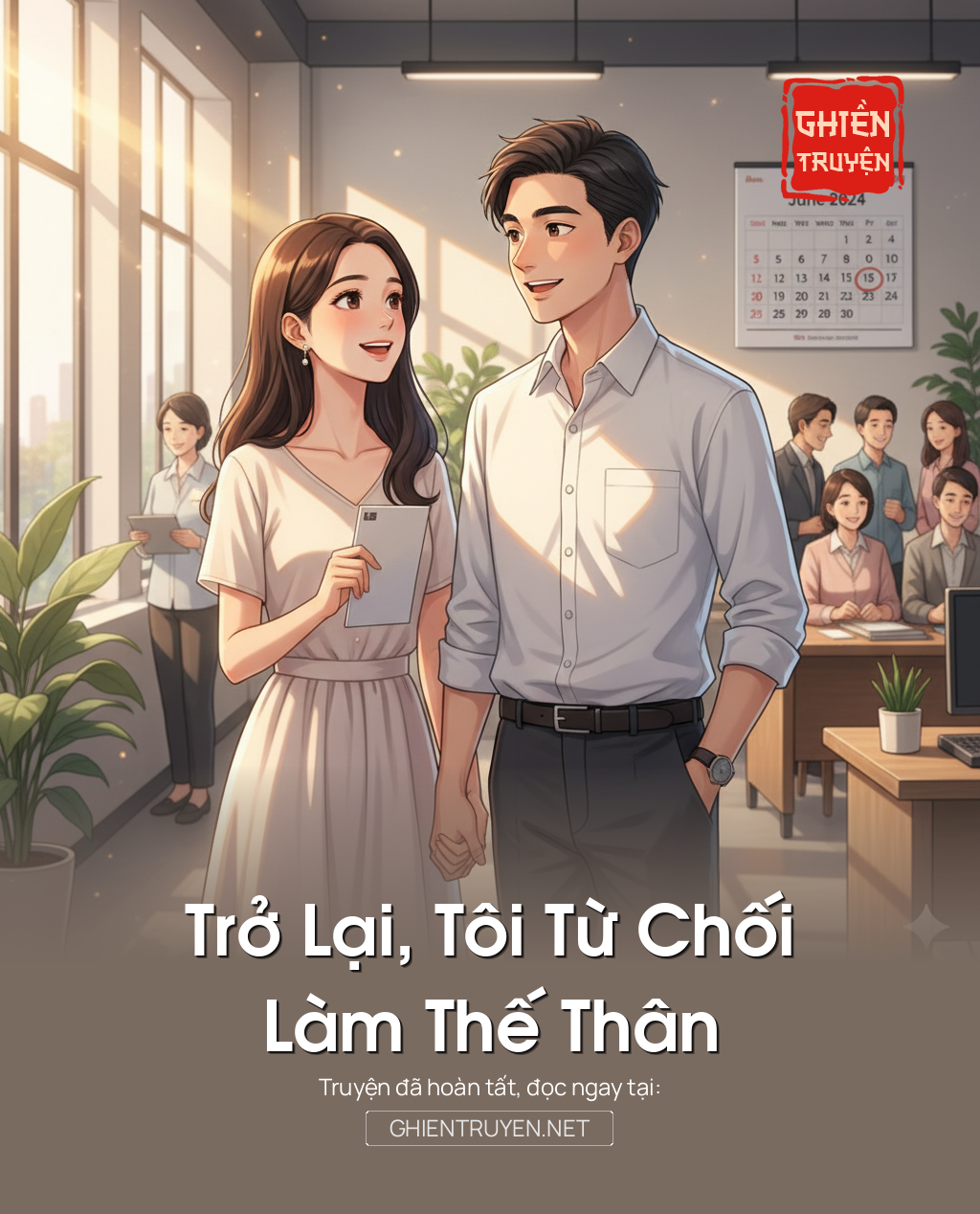 Trở Lại, Tôi Từ Chối Làm Thế Thân