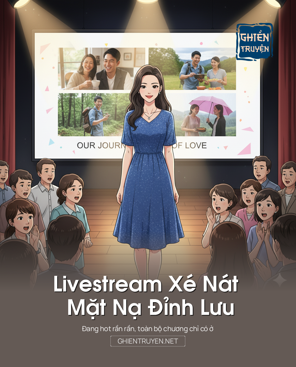 Livestream Xé Nát Mặt Nạ Đỉnh Lưu