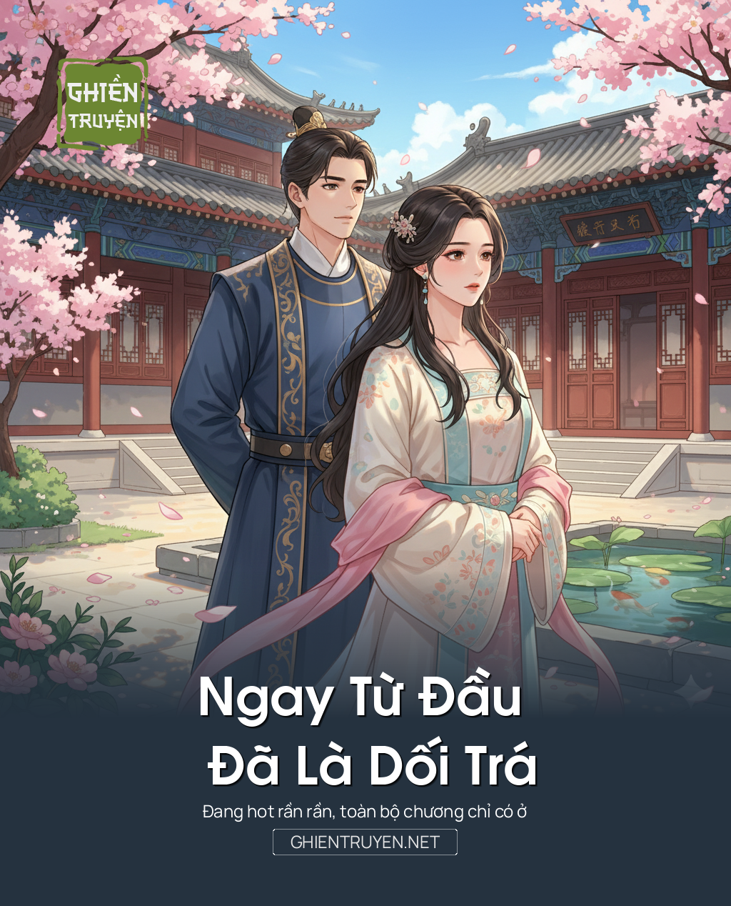 Ngay Từ Đầu Đã Là Dối Trá