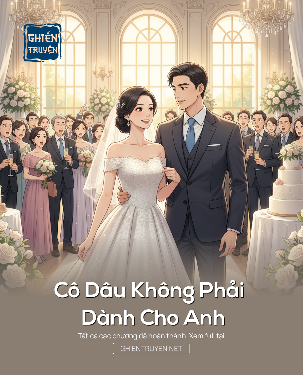 Cô Dâu Không Phải Dành Cho Anh