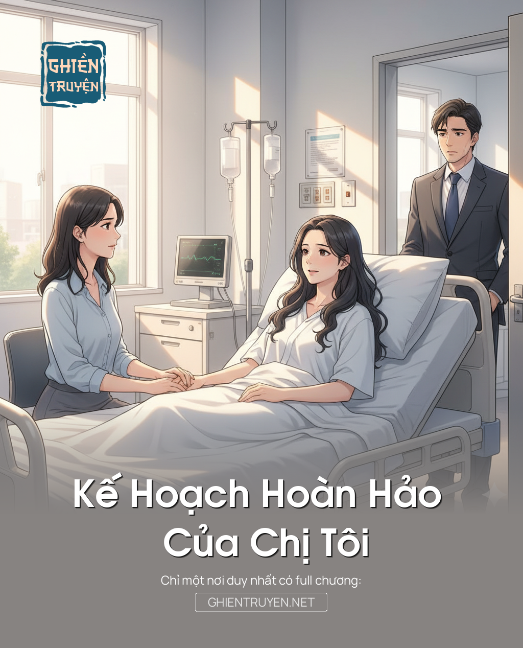 Kế Hoạch Hoàn Hảo Của Chị Tôi