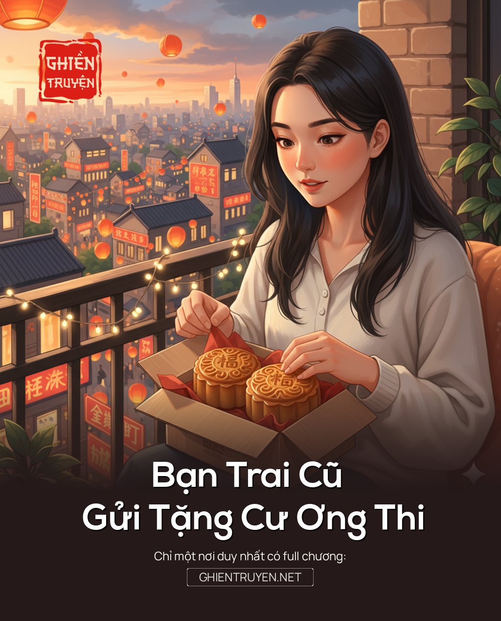 Bạn Trai Cũ Gửi Tặng Cư Ơng Thi