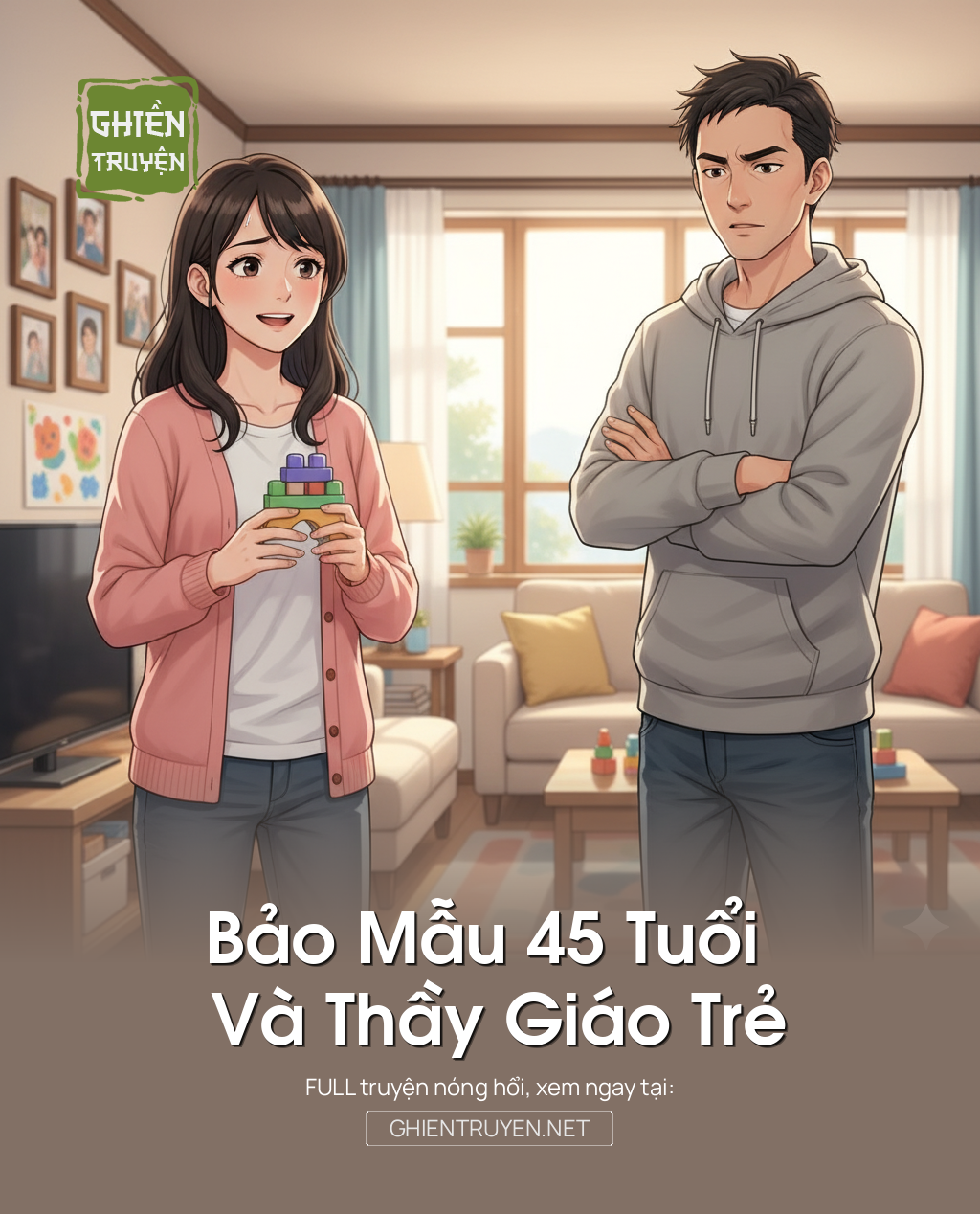 Bảo Mẫu 45 Tuổi Và Thầy Giáo Trẻ