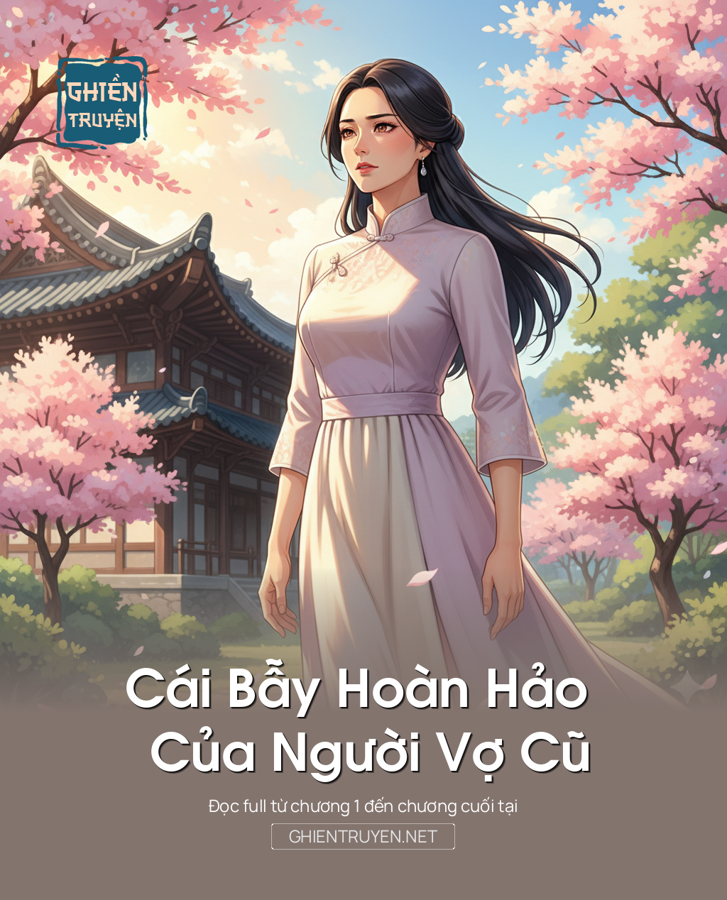 Cái Bẫy Hoàn Hảo Của Người Vợ Cũ