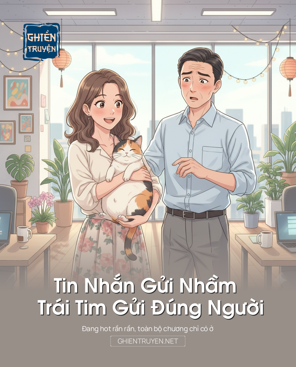 Tin Nhắn Gửi Nhầm Trái Tim Gửi Đúng Người