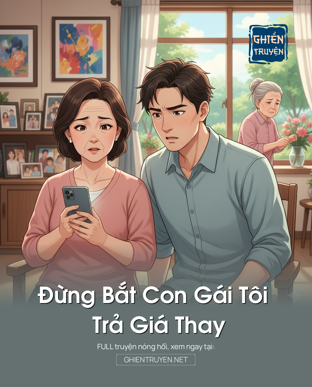 Đừng Bắt Con Gái Tôi Trả Giá Thay