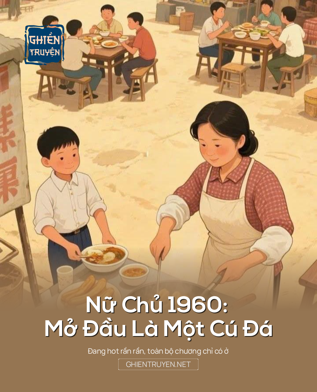 Nữ Chủ 1960: Mở Đầu Là Một Cú Đá