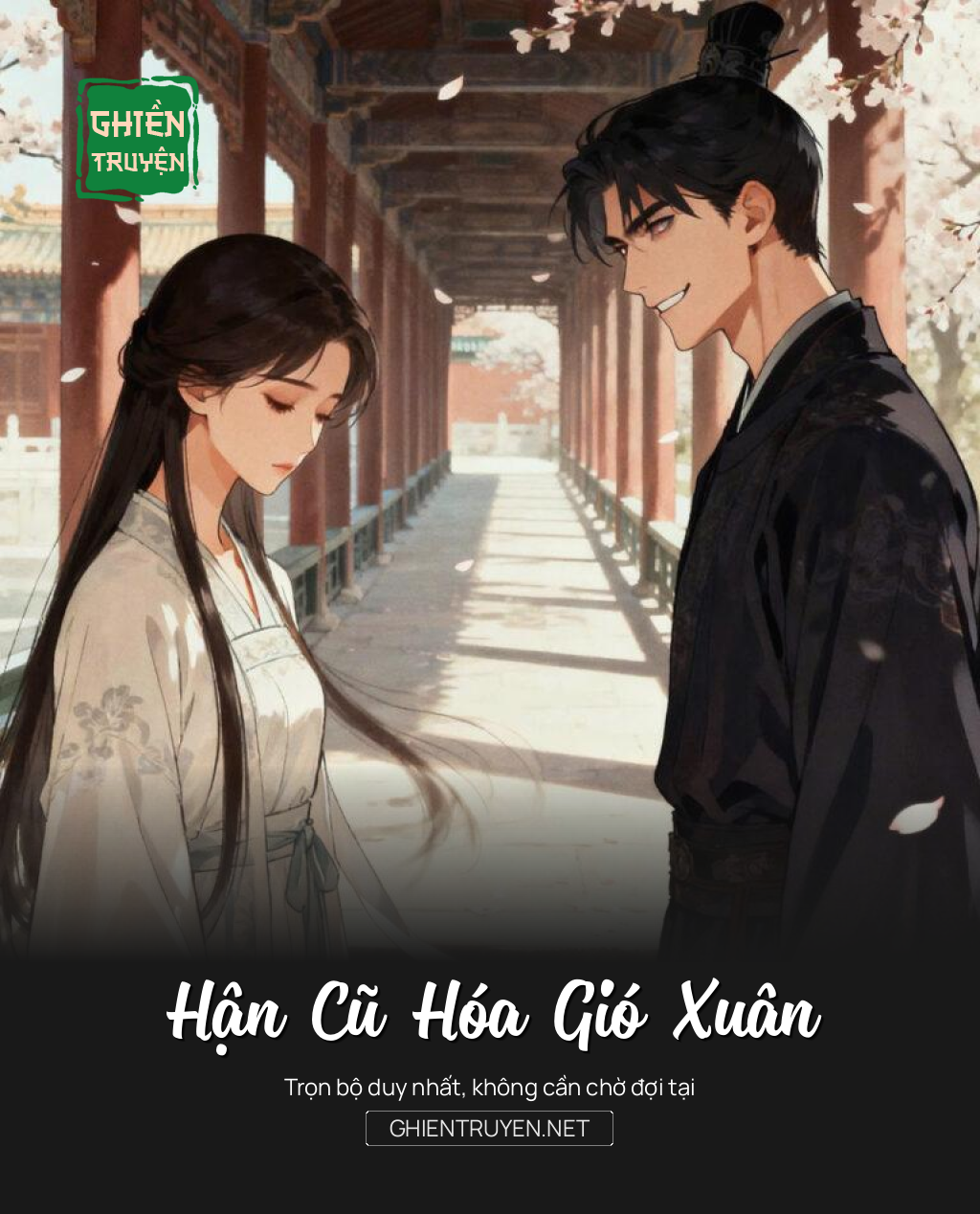 Hận Cũ Hóa Gió Xuân