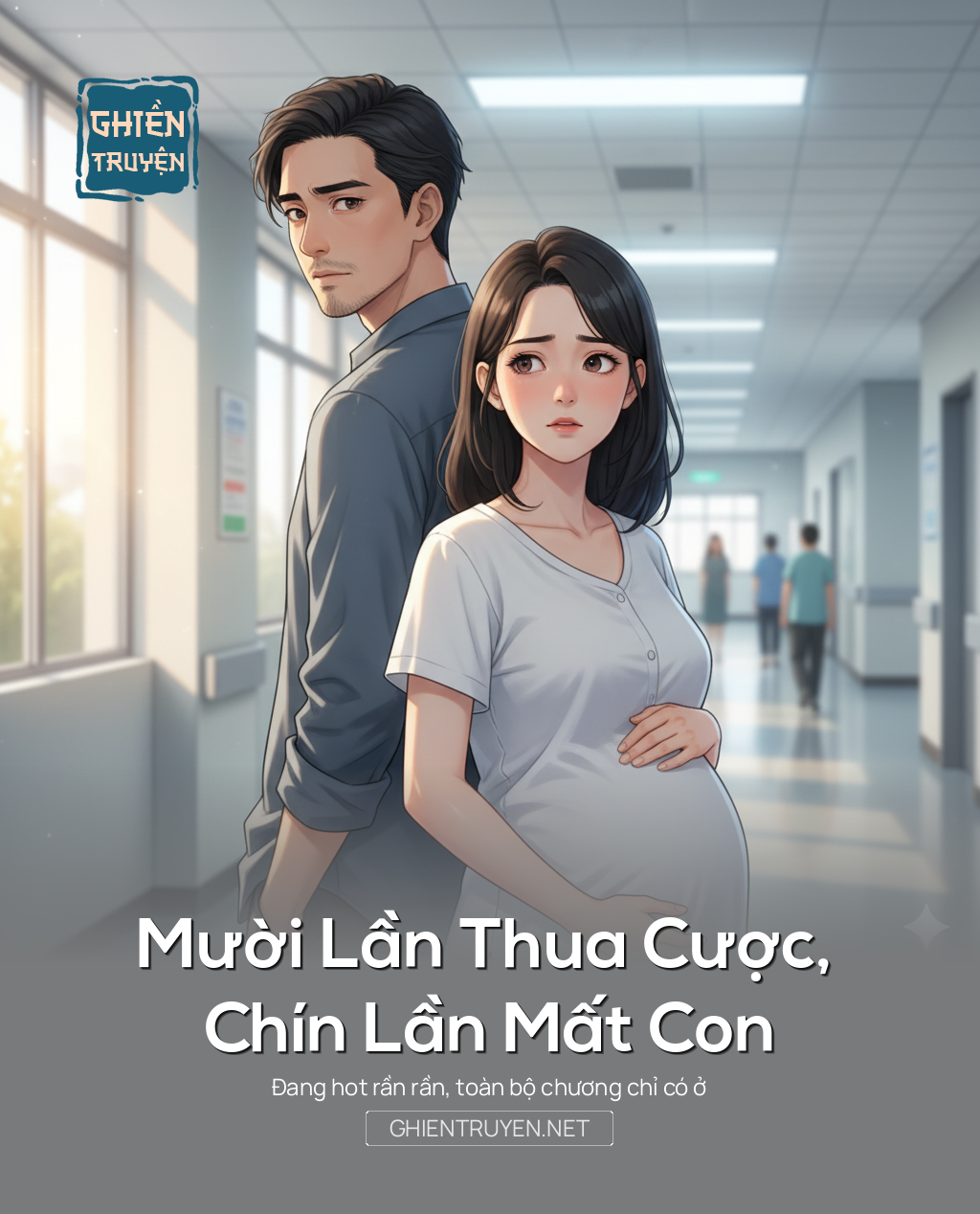 Mười Lần Thua Cược, Chín Lần Mất Con