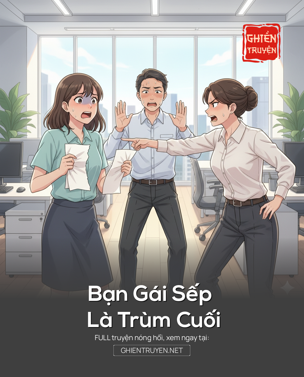Bạn Gái Sếp Là Trùm Cuối