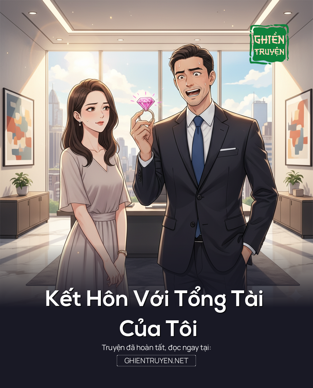 Kết Hôn Với Tổng Tài Của Tôi