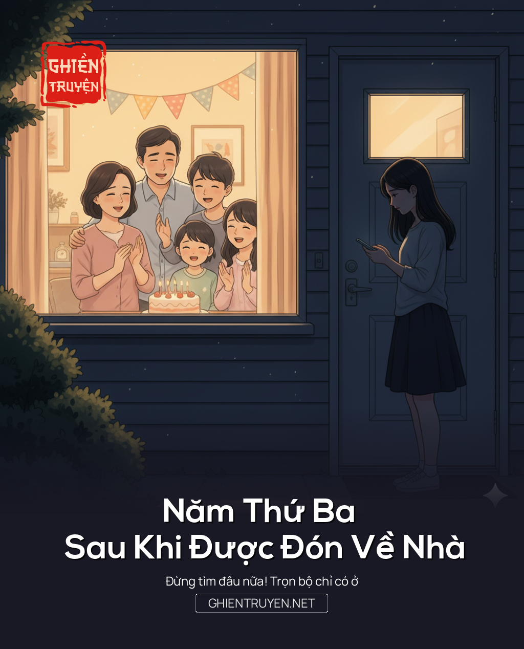 Năm Thứ Ba Sau Khi Được Đón Về Nhà