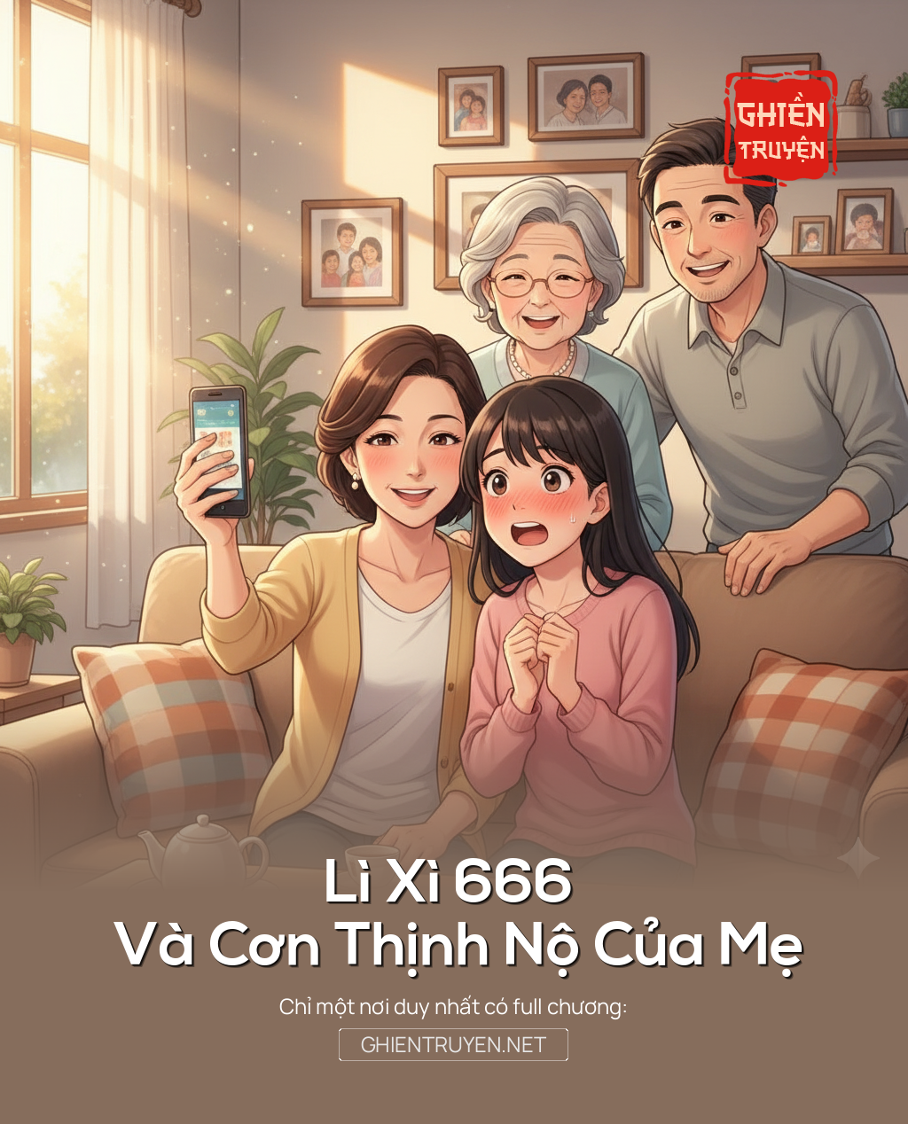Lì Xì 666 Và Cơn Thịnh Nộ Của Mẹ