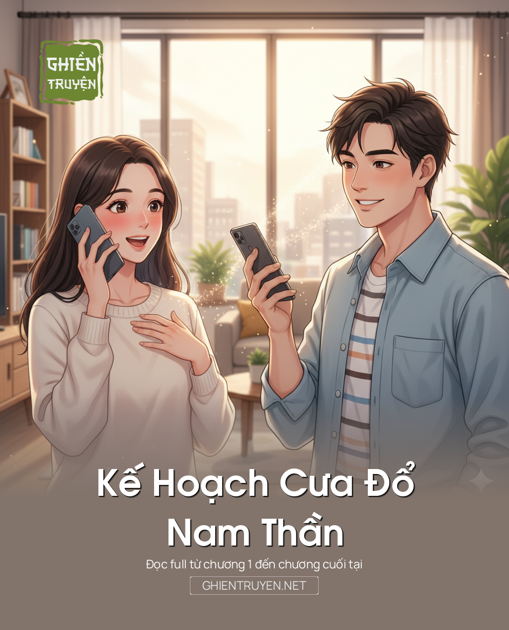 Kế Hoạch Cưa Đổ Nam Thần