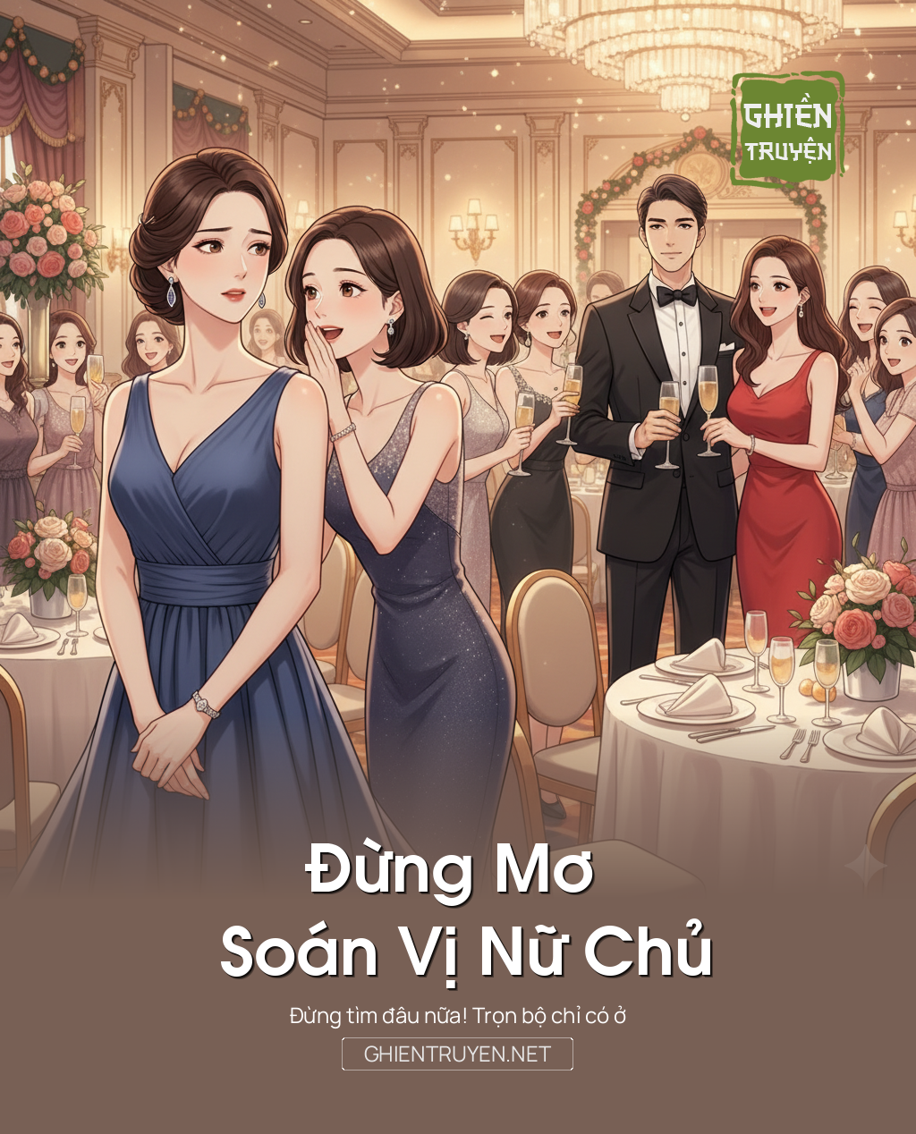 Đừng Mơ Soán Vị Nữ Chủ