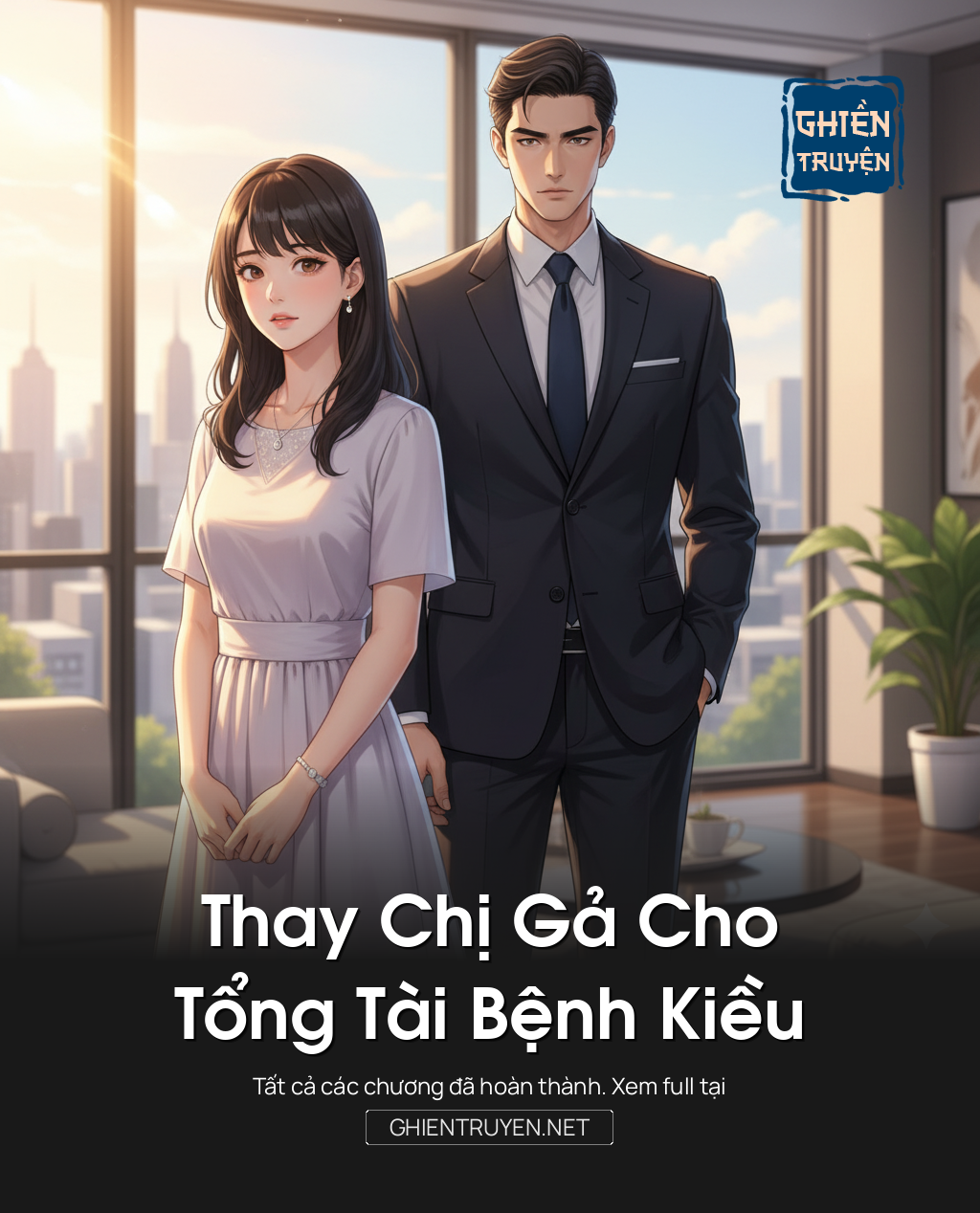 Thay Chị Gả Cho Tổng Tài Bệnh Kiều