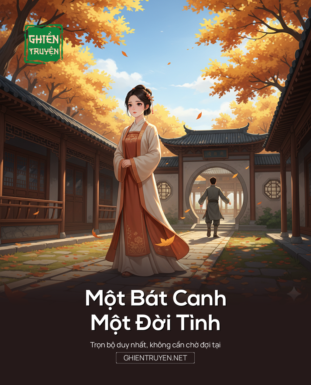 Một Bát Canh, Một Đời Tình
