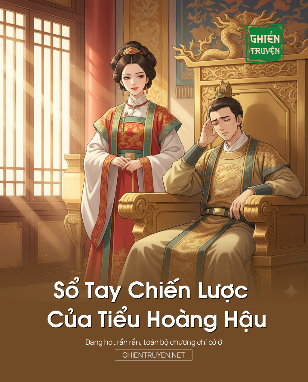 Sổ Tay Chiến Lược Của Tiểu Hoàng Hậu