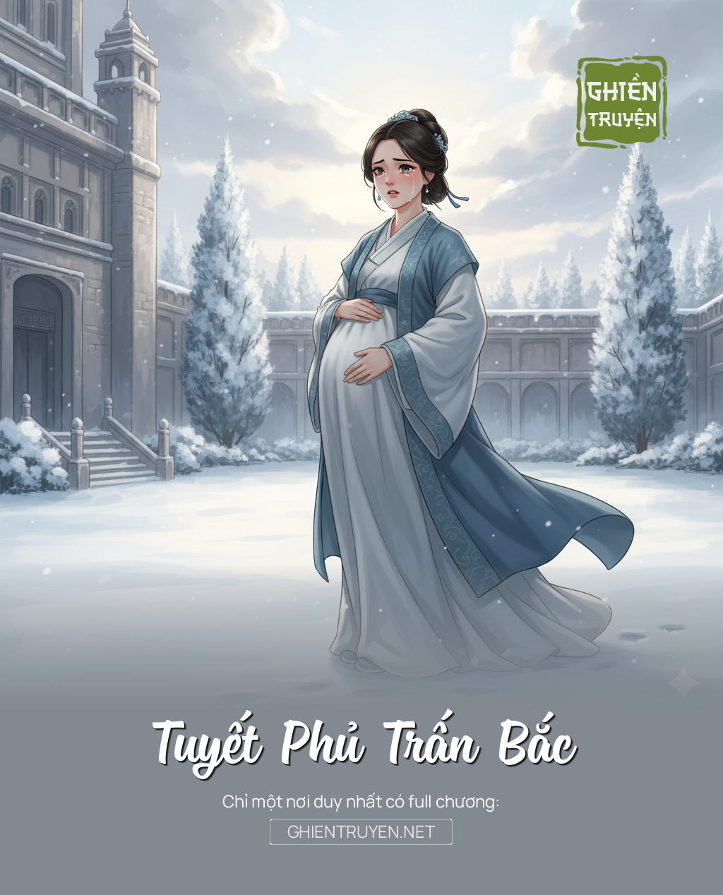 Tuyết Phủ Trấn Bắc