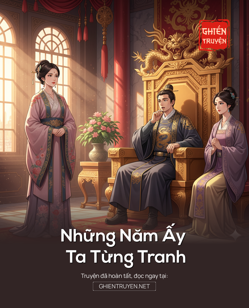 Những Năm Ấy Ta Từng Tranh