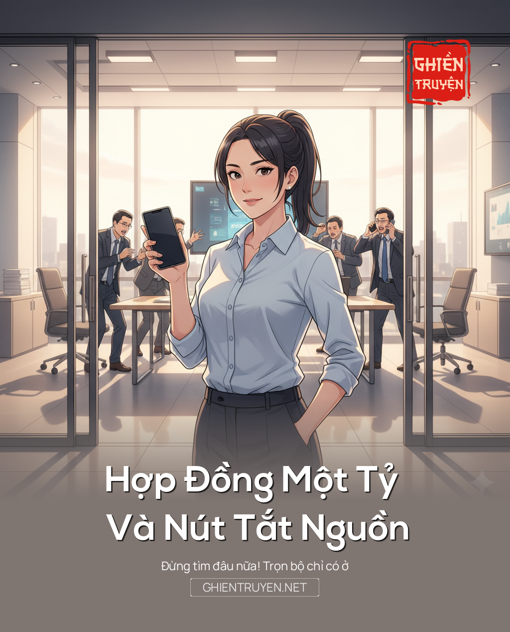 Hợp Đồng Một Tỷ Và Nút Tắt Nguồn